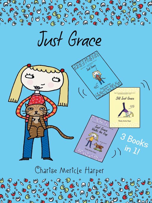 Title details for Just Grace Three Books in One! by Charise Mericle Harper - Available